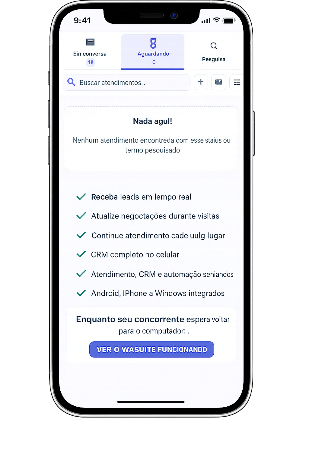 Aplicativo iPhone do WASUITE com atendimento, oportunidades, histórico do cliente e agenda